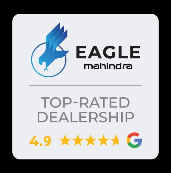 Eagle Mahindra top-rated dealership, 4.9 on Google